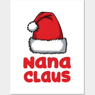 Fun Nana Gift - Nana Claus Posters and Art